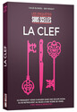 SOUS SCELLES : LA CLEF - Boîte