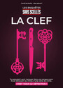 SOUS SCELLES : LA CLEF - Couverture
