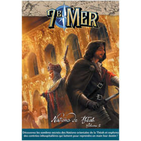 7E MER - NATIONS DE THEAH VOLUME 2