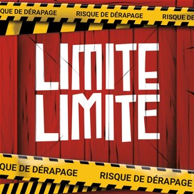 LIMITE LIMITE (NOUVELLE EDITION)