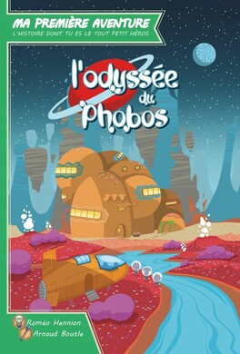 MA 1ERE AVENTURE : ODYSSEE DU PHOBOS - Couverture