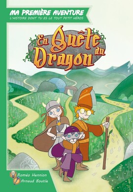 MA 1ERE AVENTURE : EN QUETE DU DRAGON