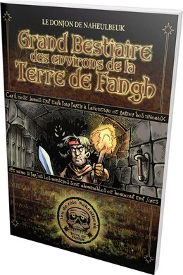 DONJON DE NAHEULBEUK - GRAND BESTIAIRE DE LA TERRE DE FANGH - Boîte