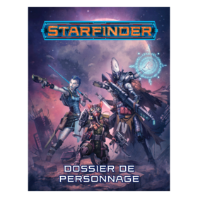 STARFINDER - DOSSIER DE PERSONNAGE